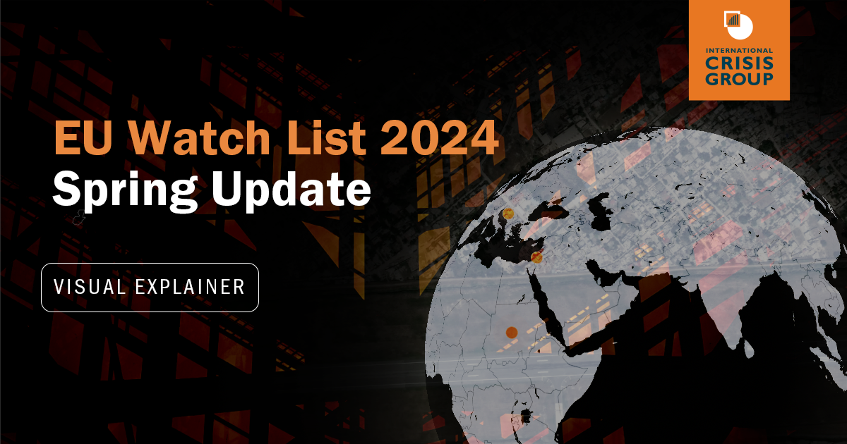 EU Watch List 2024 – Spring Update